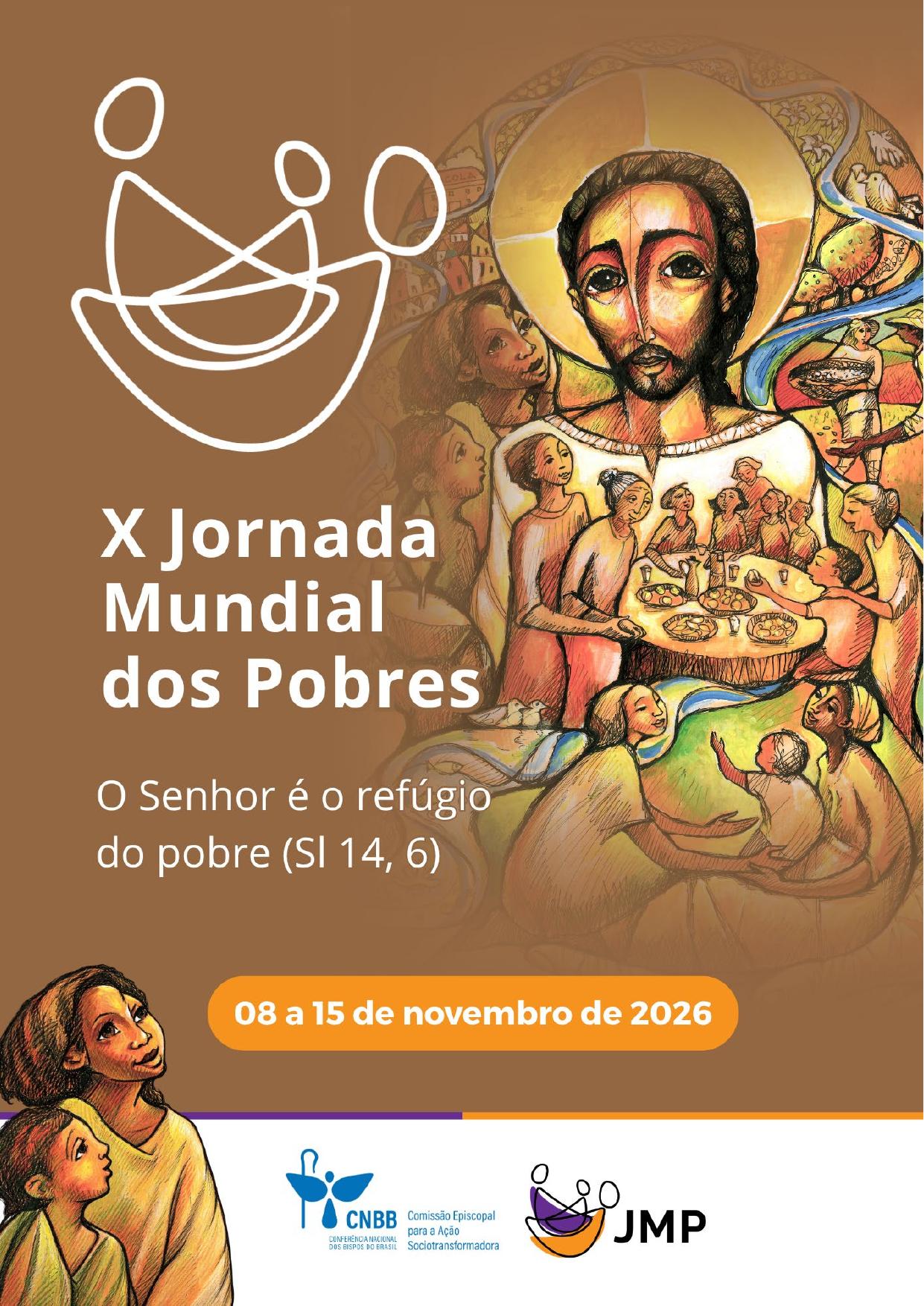 Cartaz oficial da X Jornada Mundial dos Pobres — “O Senhor é o refúgio do pobre” (Sl 14,6), de 08 a 15 de novembro de 2026 (CNBB).
